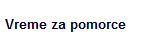 Vreme za pomorce