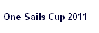 One Sails Cup 2011