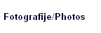 Fotografije/Photos