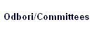Odbori/Committees