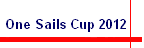 One Sails Cup 2012
