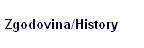 Zgodovina/History